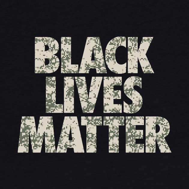 Black Lives Matter Camo by WMKDesign